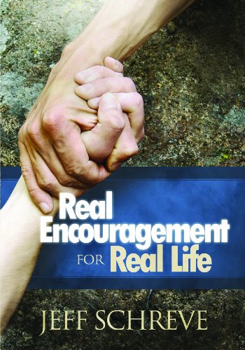 Stock image for Real Encouragement for Real Life for sale by SecondSale