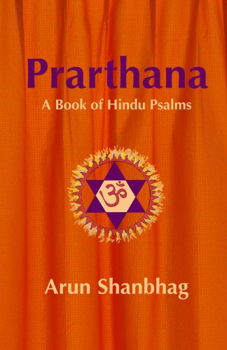 Beispielbild fr Prarthana: A Book of Hindu Psalms zum Verkauf von HPB-Ruby