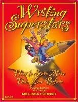 Beispielbild fr Writing Superstars How to Score More Than Ever Before zum Verkauf von ThriftBooks-Atlanta