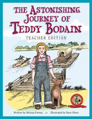 Beispielbild fr The Astonishing Journey of Teddy Bodain : Teacher Edition zum Verkauf von Better World Books