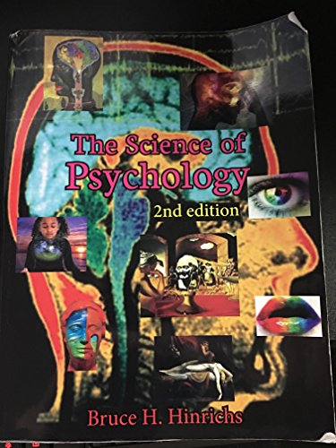 Beispielbild fr The Science of Psychology 2nd Ed. [2013] zum Verkauf von Goodwill