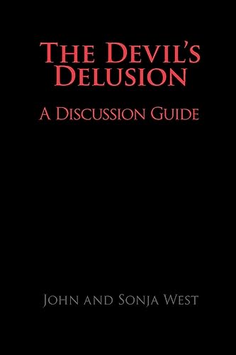 9780979014154: The Devil's Delusion, A Discussion Guide