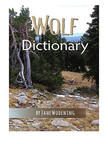 Stock image for Wolf Dictionary by Jane Wodening (2016-05-03) for sale by The Book Escape