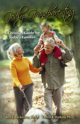 9780979017483: Godly Grandparenting: A Christian Guide for Today's Families