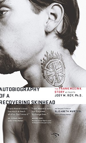 Stock image for Autobiography of a Recovering Skinhead : The Frank Meeink Story for sale by Better World Books