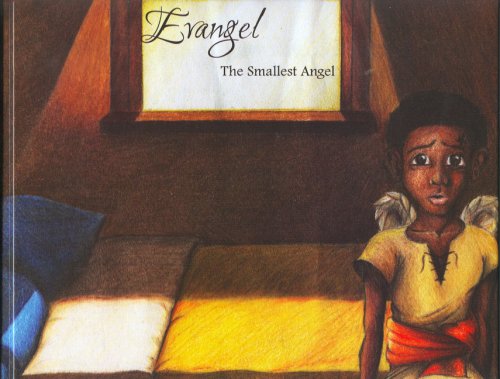 Evangel, The Smallest Angel