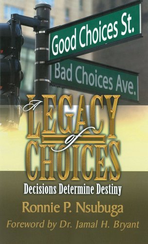 Stock image for A Legacy of Choices for sale by Irish Booksellers
