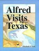 Imagen de archivo de Alfred Visits Texas a la venta por Hay-on-Wye Booksellers