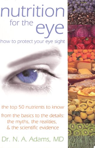 Stock image for Nutrition for the Eye for sale by ThriftBooks-Atlanta