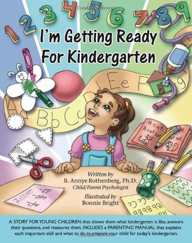 Beispielbild fr I'm Getting Ready for Kindergarten zum Verkauf von Better World Books