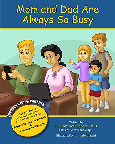 Stock image for Mom and Dad Are Always So Busy for sale by ThriftBooks-Dallas