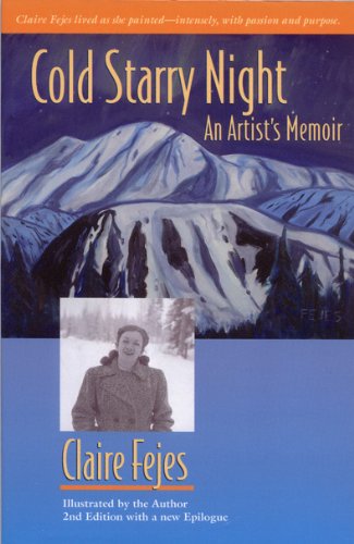 Stock image for Cold Starry Night: An Artist's Memoir for sale by SecondSale