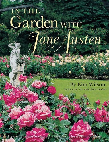 Stock image for In the Garden with Jane Austen for sale by ThriftBooks-Atlanta