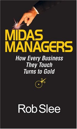 Beispielbild fr Midas Managers zum Verkauf von Better World Books