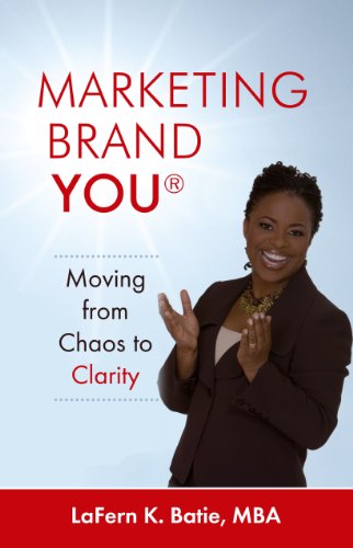 Imagen de archivo de Marketing Brand YOU?: Moving from Chaos to Clarity a la venta por SecondSale