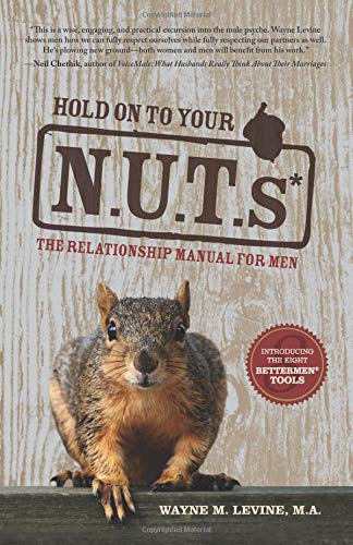 Beispielbild fr Hold On to Your N.U.T.s: The Relationship Manual for Men zum Verkauf von BooksRun