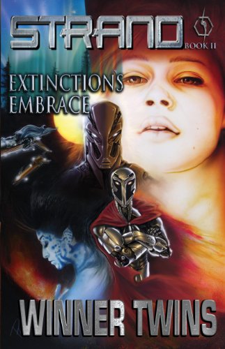 Stock image for Strand Book II - Extinction's Embrace for sale by Half Price Books Inc.