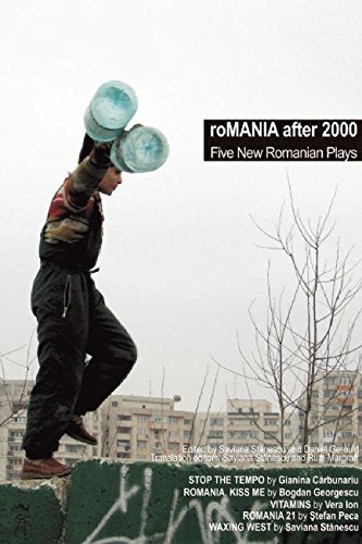 Beispielbild fr roMANIA After 2000: Five New Romanian Plays zum Verkauf von HPB-Ruby