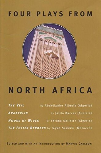 9780979057021: Four Plays from North Africa