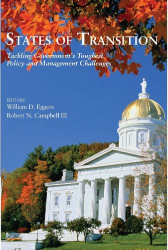 9780979061103: States of Transition: Tackling Government's Toughest Policy and Management Challenges