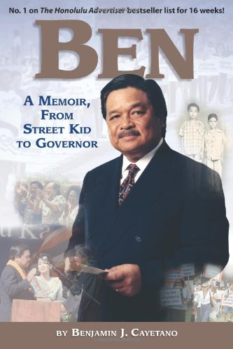 Ben: A Memoir, from Street Kid to Governor (signed)