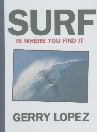 Beispielbild fr Surf Is Where You Find It zum Verkauf von Ergodebooks