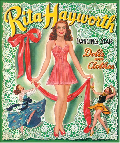 Rita Hayworth Paper Dolls (9780979066801) by Paper Dolls