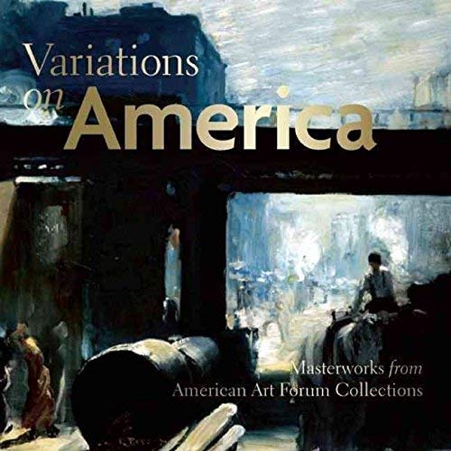 9780979067808: Variations on America Masterworks from American Art Forum Collections