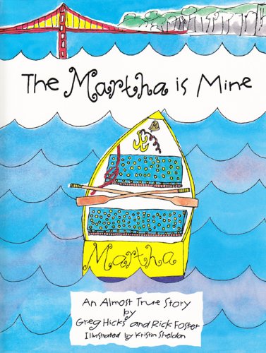 Imagen de archivo de Martha Is Mine: An Almost True Story a la venta por ThriftBooks-Atlanta