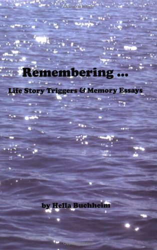 9780979073144: Remembering...: Life Story Triggers and Memory Essays