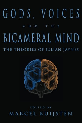 Imagen de archivo de Gods, Voices, and the Bicameral Mind: The Theories of Julian Jaynes a la venta por HPB-Diamond