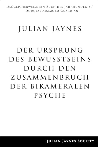 Stock image for Der Ursprung des BewuÃ tseins durch den Zusammenbruch der bikameralen Psyche (German Edition) for sale by Welcome Back Books