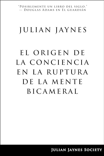 Stock image for El origen de la conciencia en la ruptura de la mente bicameral -Language: spanish for sale by GreatBookPrices