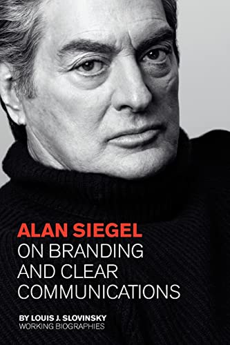 Stock image for Alan Siegel: On Branding and Clear Communications (Large Edition) for sale by SecondSale