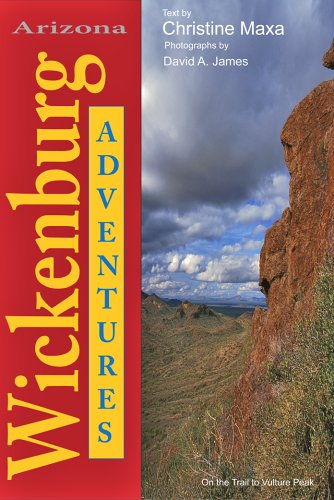 Beispielbild fr Wickenburg Adventures zum Verkauf von Gulf Coast Books