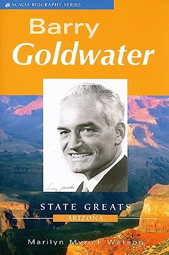 Beispielbild fr Barry Goldwater (Acacia Biographies) zum Verkauf von HPB-Red