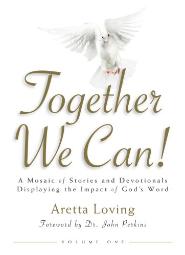 Imagen de archivo de Together We Can: A Mosaic of Stories and Devotions Displaying the Impact of God's Word a la venta por Orion Tech