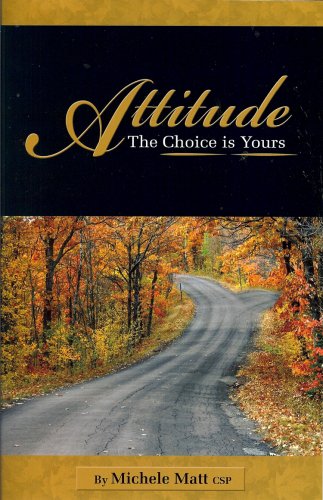 Imagen de archivo de Attitude: The Choice is Yours a la venta por Decluttr