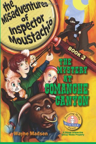 Beispielbild fr The Mystery at Comanche Canyon (The Misadventures of Inspector Moustachio, Book 2) zum Verkauf von SecondSale