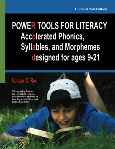 Beispielbild fr Power Tools for Literacy: Accelerated Phonics, Syllables and Morphemes designed for ages 9-21 zum Verkauf von Book Deals