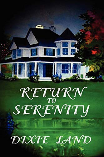 Stock image for Return to Serenity for sale by BookShop4U