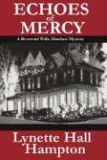 9780979094996: Echoes of Mercy