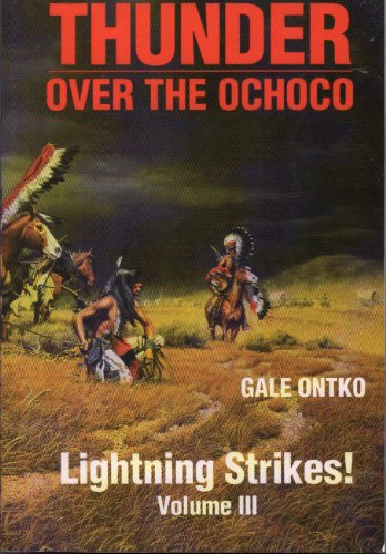 Stock image for Thunder Over The Ochoco: Lightning Strikes! for sale by GoldBooks