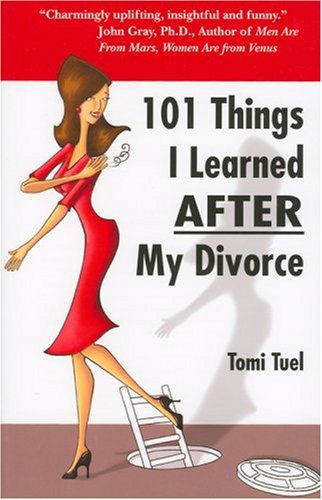 Stock image for 101 Things I Learned after My Divorce for sale by Better World Books