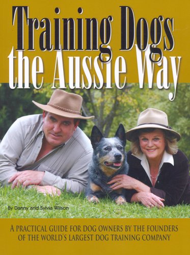 Beispielbild fr Training Dogs the Aussie Way zum Verkauf von Wonder Book