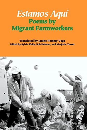 9780979097232: Estamos Aqu: Poems by Migrant Farmworkers