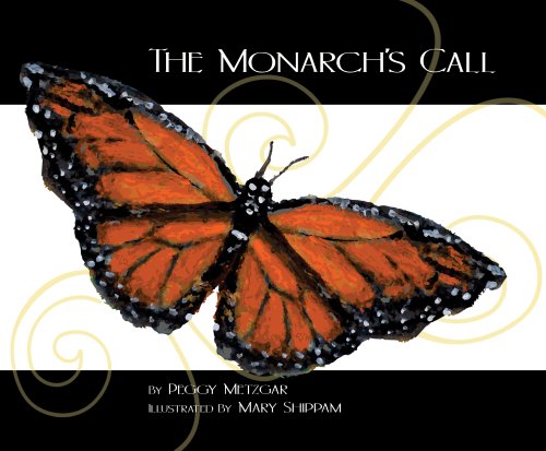 Stock image for The Monarch's Call for sale by ThriftBooks-Dallas