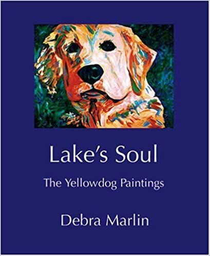 Beispielbild fr Lake's Soul. the Yellowdog Paintings. zum Verkauf von Isaiah Thomas Books & Prints, Inc.
