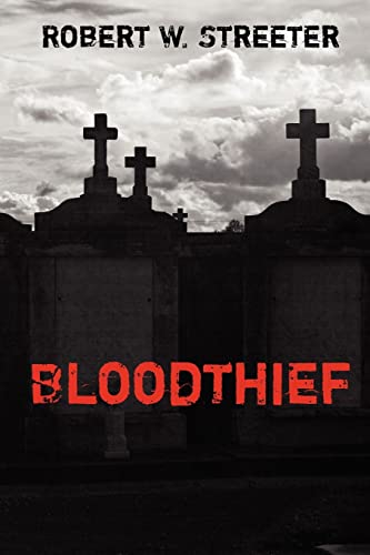 Stock image for Bloodthief for sale by THE SAINT BOOKSTORE