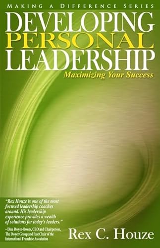 Stock-Bild f�r Developing Personal Leadership: Maximizing Your Success